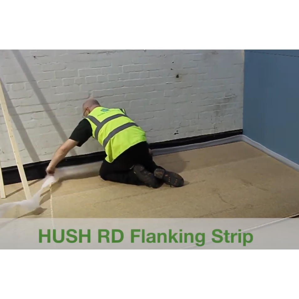Hush RD Flanking Strip: maintain acoustic isolation and seal all perimeters at wall junctions Hush RD Flanking Strip: maintain acoustic isolation and seal all perimeters at wall junctions
