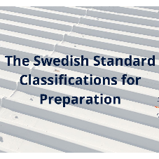 The Swedish Standard Classifications for Preparation The Swedish Standard Classifications for Preparation