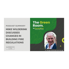 Mike Wilderink Discusses Changes in Building Fire Regulations Mike Wilderink Discusses Changes in Building Fire Regulations