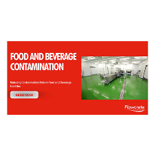 Reducing Contamination Risks in Food and Beverage Facilities