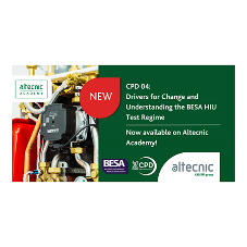 Altecnic launches updated cibse-approved cpd: drivers for change and understanding the besa hiu test regime