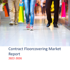 Contract Floorcovering Market Report UK 2022 - 2026 Contract Floorcovering Market Report UK 2022 - 2026