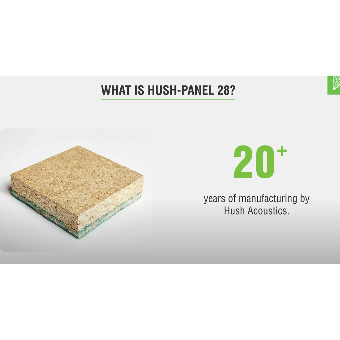 What is Hush Panel 28? What is Hush Panel 28?