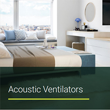 Acoustic Ventilators Acoustic Ventilators
