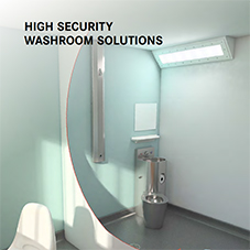 High Security Washroom Solutions High Security Washroom Solutions