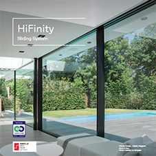 HiFinity Sliding System HiFinity Sliding System