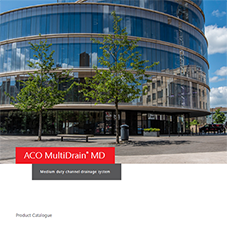 ACO MultiDrain® MD ACO MultiDrain® MD