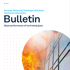 Kuraray Bulletin: Blast Performance Kuraray Bulletin: Blast Performance