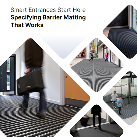 Smart Entrances Start Here Specifying Barrier Matting That Works Smart Entrances Start Here Specifying Barrier Matting That Works