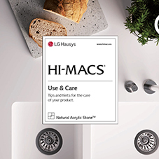 HI-MACS Use & Care Brochure HI-MACS Use & Care Brochure