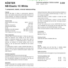 Koster Elastic White Koster Elastic White