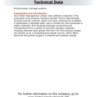 Further technical information such as composition and manufacture, size and weight, performance and sitework... Further technical information such as composition and manufacture, size and weight, performance and sitework...