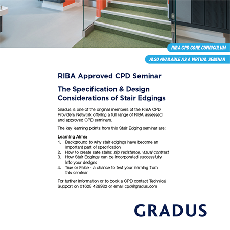 Gradus CPD Flyer - Stair Edging Gradus CPD Flyer - Stair Edging