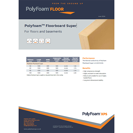 PolyfoamTM Floorboard Super PolyfoamTM Floorboard Super