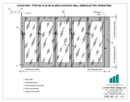SL-113 Elevation - Type RG Plus SE Glazed acoustic wall (Semi-Electric Operation) SL-113 Elevation - Type RG Plus SE Glazed acoustic wall (Semi-Electric Operation)